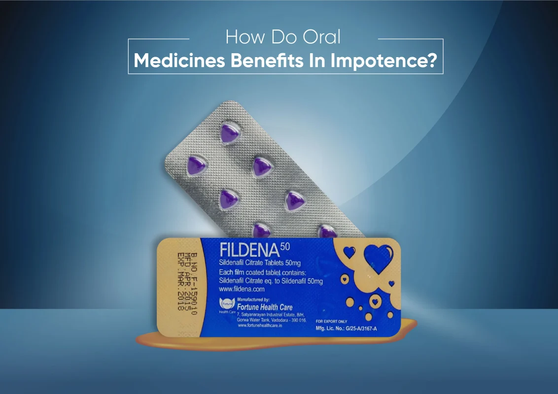 how-do-oral-medicines-benefits-in-impotence?