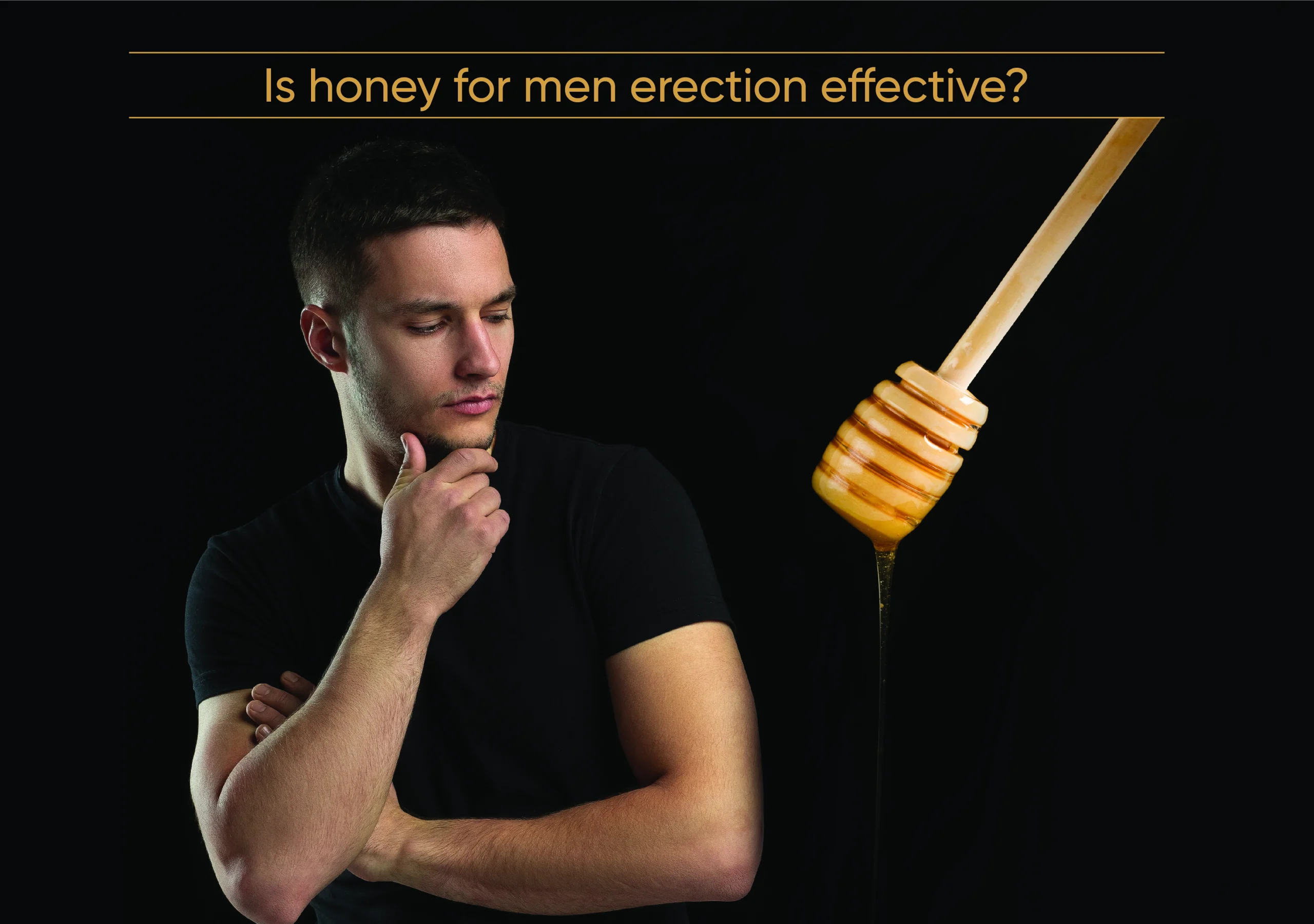 is-honey-for-men-erection-effective?